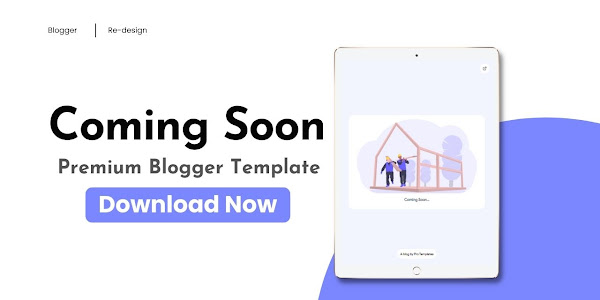 Coming Soon Premium Blogger Template 