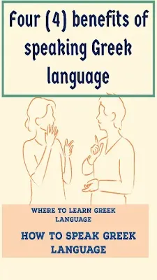 learning Greek language for beginners with Benefits