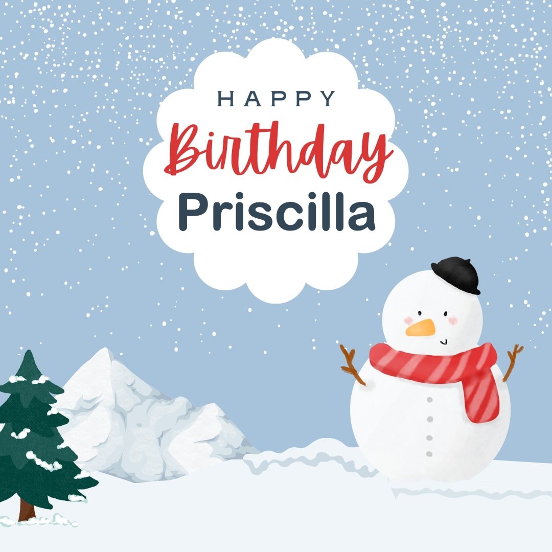 happy birthday priscilla images