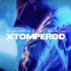 Nelson Freitas - Xtomperod (feat. Elji Beatzkilla) (2019) 