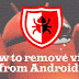 How to Remove Virus on Android Phone/Tablet (Safe Mode)