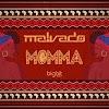 Dj Malvado - Momma