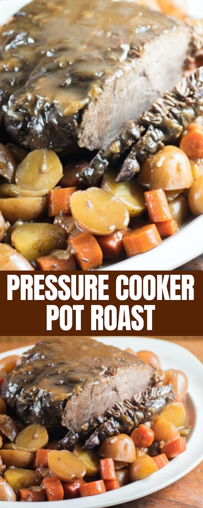 Pressure Cooker Pot Roast