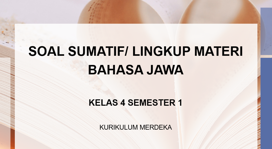 soal sumatif/ PTS Bahasa Jawa kelas 4 semester 1 Kurmer SD/MI disertai