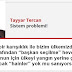 Tayyar Tercan: Sistem problemi!