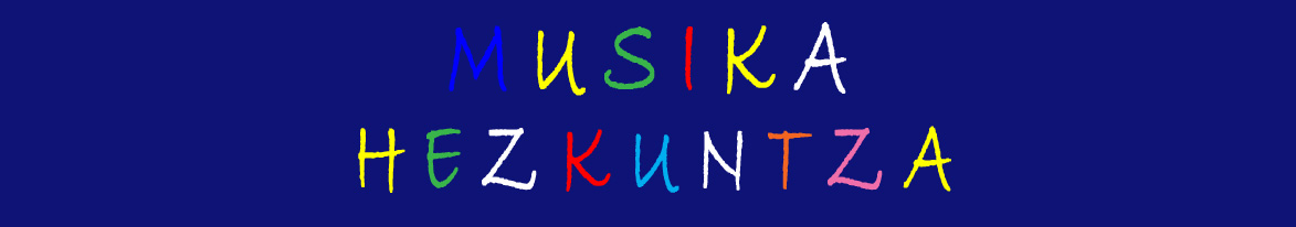 MUSIKA HEZKUNTZA