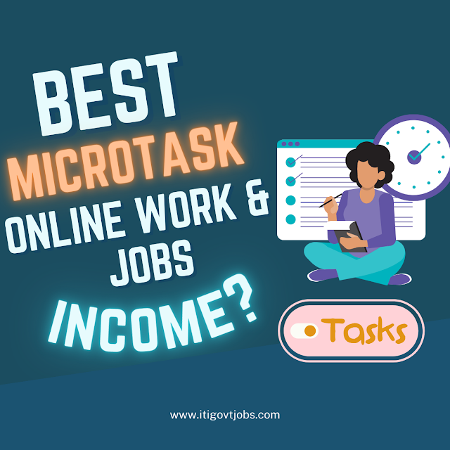 Best Microtask Online Jobs & Works in 2023