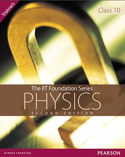 Pearson IIT Foundation Physics Class 10th 2nd Edition by Trishna PDF