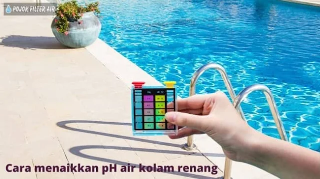 cara menaikkan ph air kolam renang