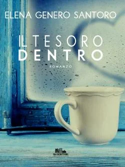 Il tesoro dentro, Elena Genero Santoro - Gli scrittori della porta accanto