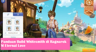 Panduan Cara Build Job Whitesmith Di Game Ragnarok M Eternal Love