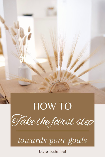 how to take the first step towards you goal