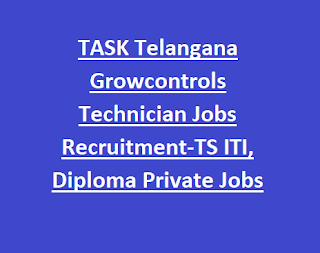 TASK Telangana Growcontrols Technician Jobs Recruitment-TS ITI, Diploma Private Jobs