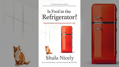 Is Fred in the Refrigerator?: Taming OCD and Reclaiming My Life Cover