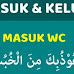 Doa Masuk &  Keluar  WC