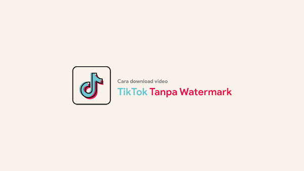 Cara download video / Mp3 tiktok Tanpa watermark