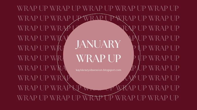 January Wrap Up