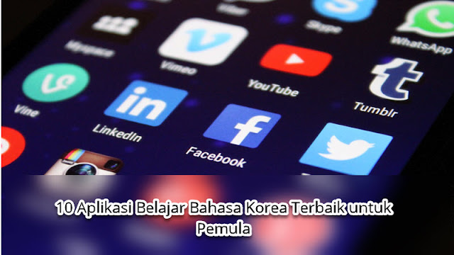 10 Aplikasi Belajar Bahasa Korea Terbaik untuk Pemula