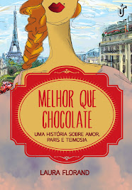 Blog Mais que Livros: Resenha - Melhor que Chocolate, Laura Florand