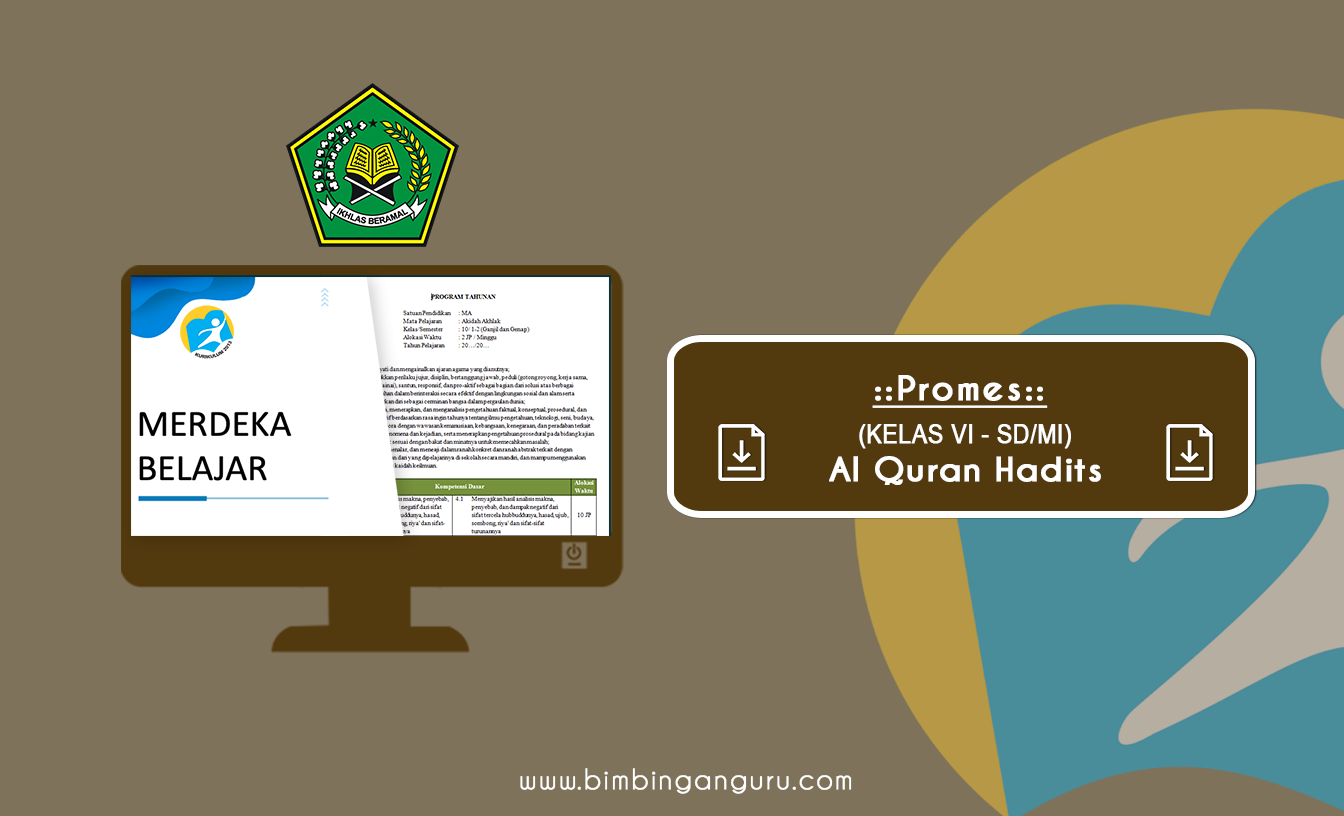 Promes Al Quran Hadits Kelas VI K13 TP. 2022/2023 (REVISI LENGKAP)