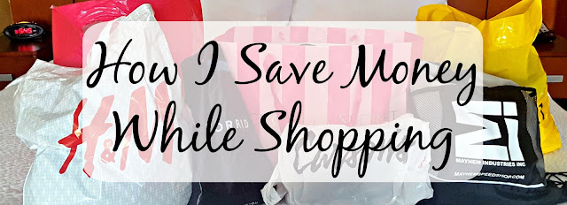 How I Save Money While Shopping 
