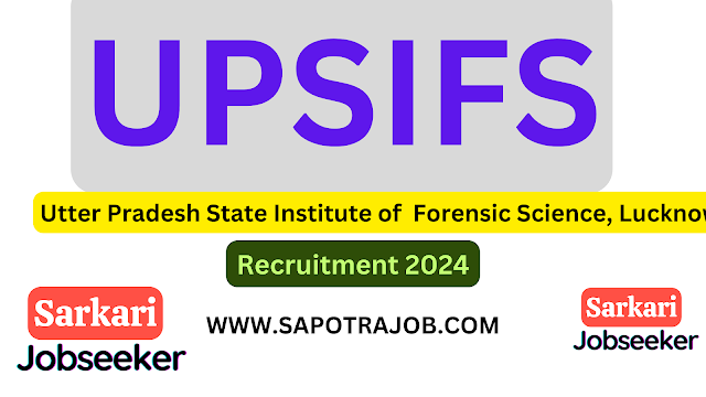 UPSIFS Lucknow Teaching and Non Teaching Post Online Form 2024