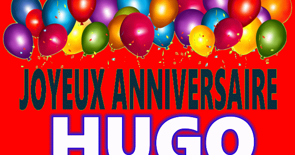 Joyeux Anniversaire Hugo Images Gif