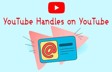 Everything about Youtube Handles