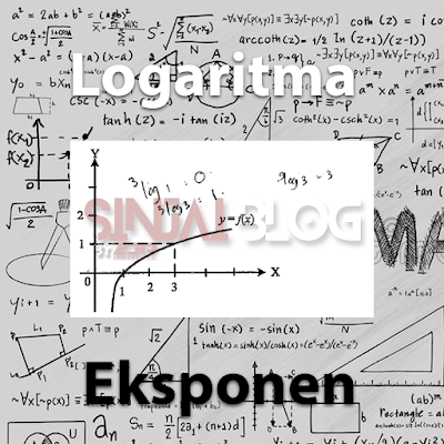 Grafik, Persamaan, dan Pertidaksamaan Eksponen dan Logaritam