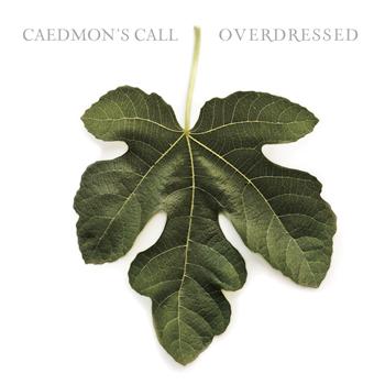 caedmon\'s call   there is a reason