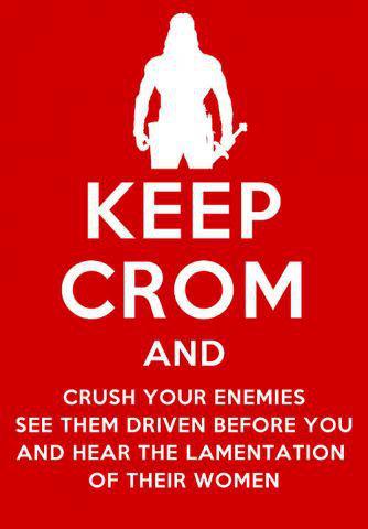 CRM] Crom - Recruiting For Stronkholds - Crush Your Enemies