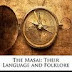 The Masai: their language and folklore by Sir Alfred Claud Hollis