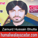 https://www.humaliwalayazadar.com/2019/09/zamurd-hussain-bhutta-nohay-2020.html