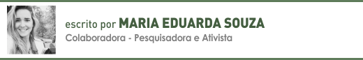 Clique aqui para ler mais sobre artigos de Maria Eduarda Souza