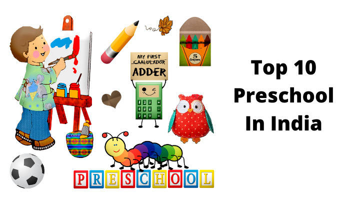 Top 10 Preschool In India