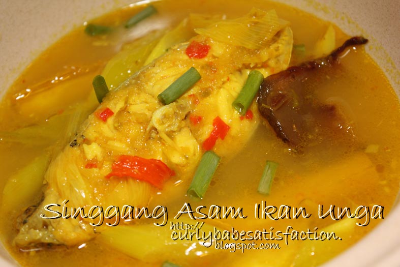 Curlybabe's Satisfaction: Singgang Asam Ikan Unga