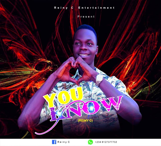 Reiny C you know (lyrics)