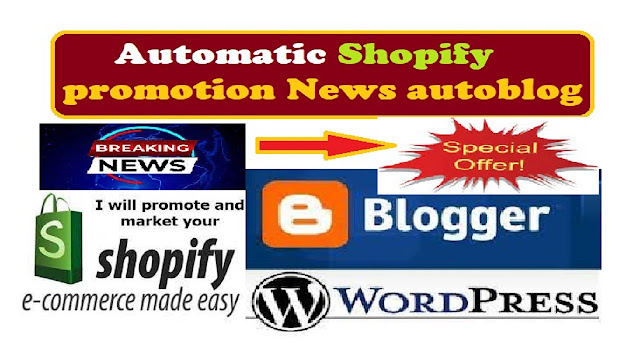Automatic Shopify promotion News autoblog