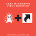 Cara Menghapus Virus Shortcut