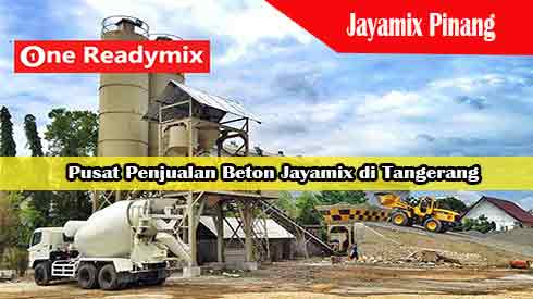 Harga Jayamix Pinang, Jual Beton Jayamix Pinang, Harga Beton Jayamix Pinang Per Mobil Molen, Harga Beton Cor Jayamix Pinang Per Meter Kubik Murah Terbaru 2024