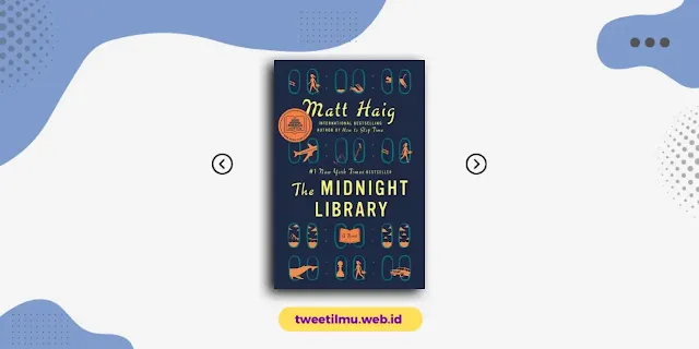 Novel The Midnight Library Tersedia Di Perpustakaan Nasional