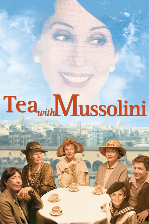 Download Tea with Mussolini 1999 Full Movie With English Subtitles