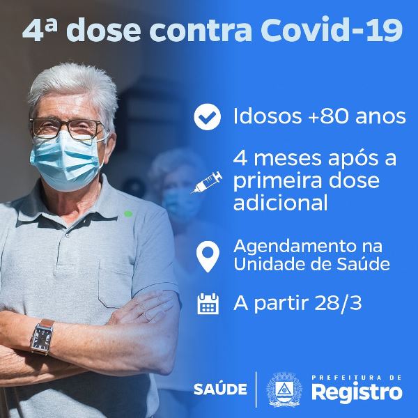 Registro-SP inicia na próxima segunda-feira 28/3 aplicação 4 dose contra Covid-19