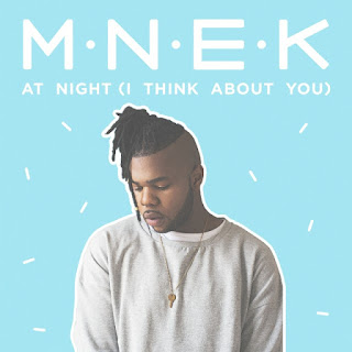 MNEK - At Night (I Think About You)