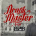 Drunk Master - Até Já "Feat. BZB" (Download Vídeo 2015)