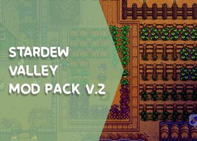 Stardew Valley Mod Pack v.2