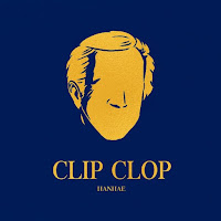 Download Lagu Mp3 MV Music Video Lyrics Hanhae – Clip Clop (Feat. Dope’Doug)