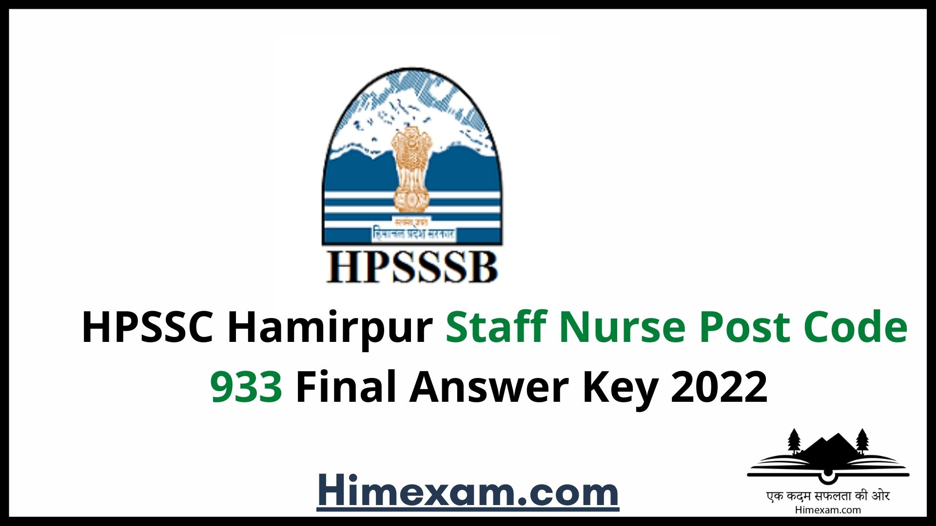 HPSSC  Staff Nurse Post Code 933 Final Answer Key 2022