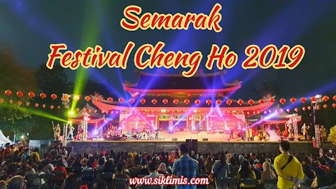 Semarak Festival Cheng Ho 2019