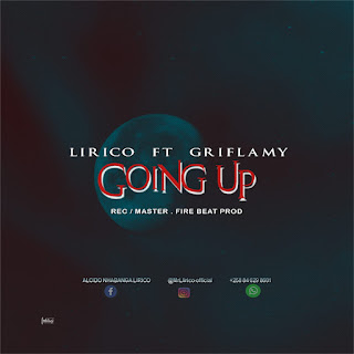 Lírico - Going Up (feat. Griflamy) [ 2019 ]